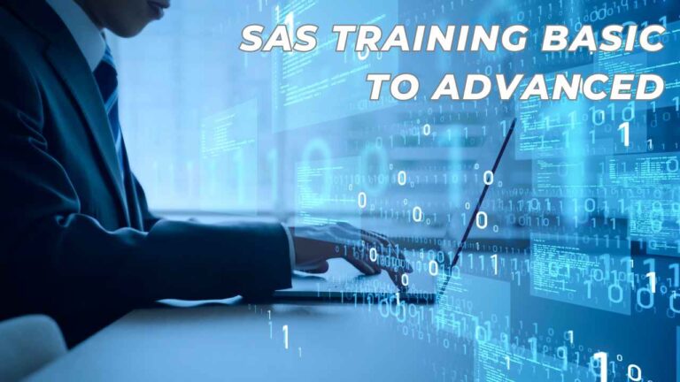 SAS Training Basic to advanced