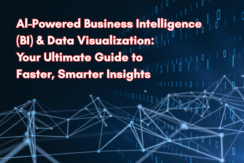 Al-Powered Business Intelligence (BI) & Data Visualization