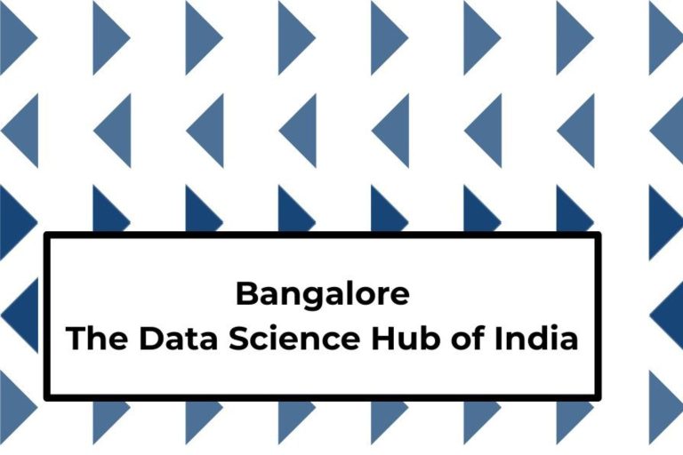 Bangalore: The Data Science Hub of India